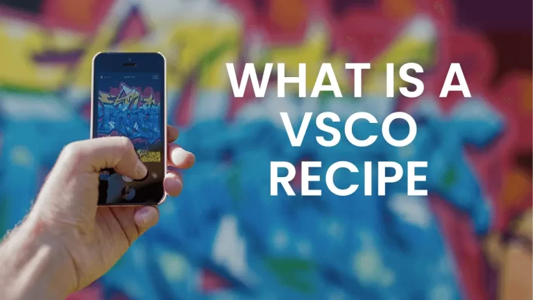 VSCO Recipe: Create, Apply, and Manage Your Edits